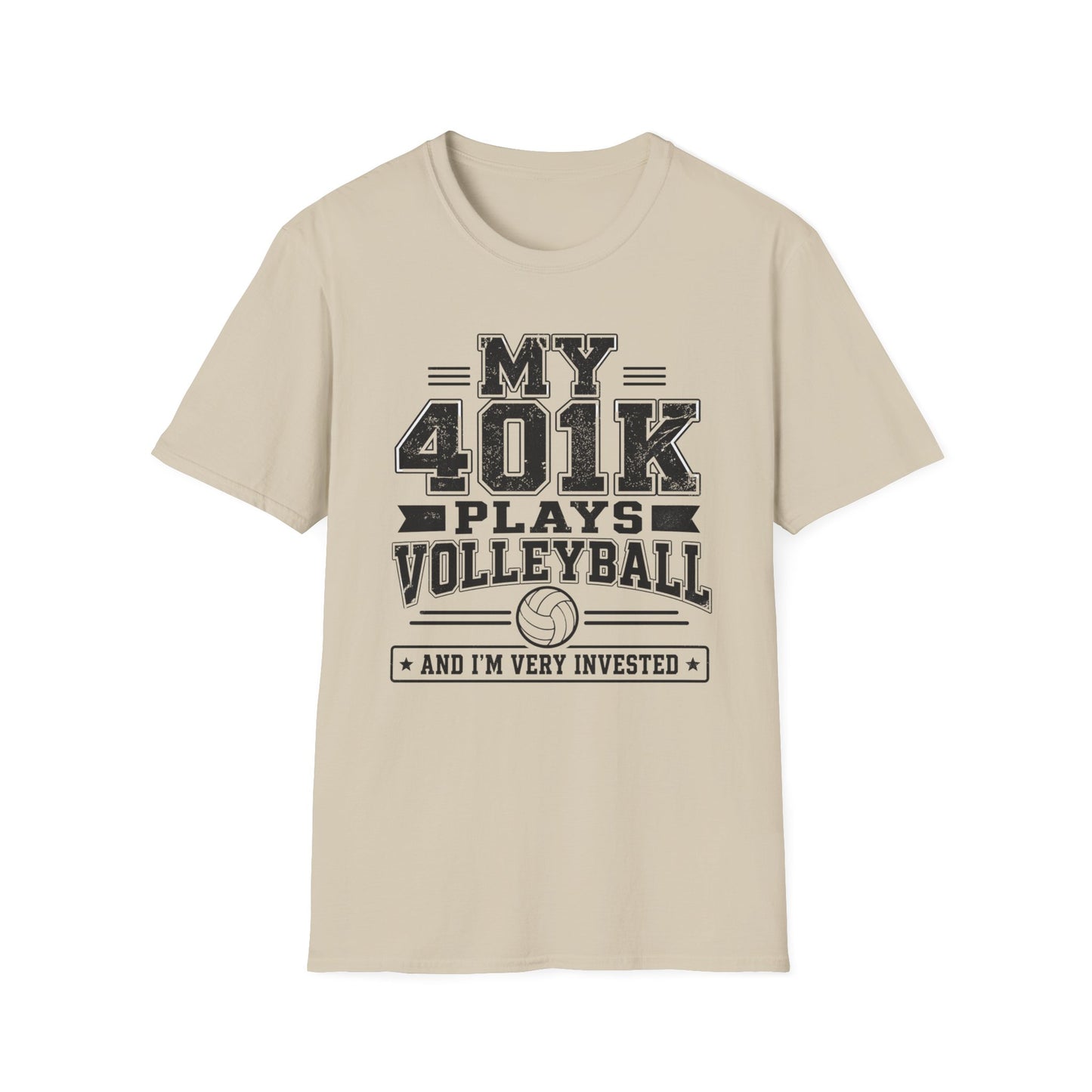 My 401k plays volleyball parent T-Shirt