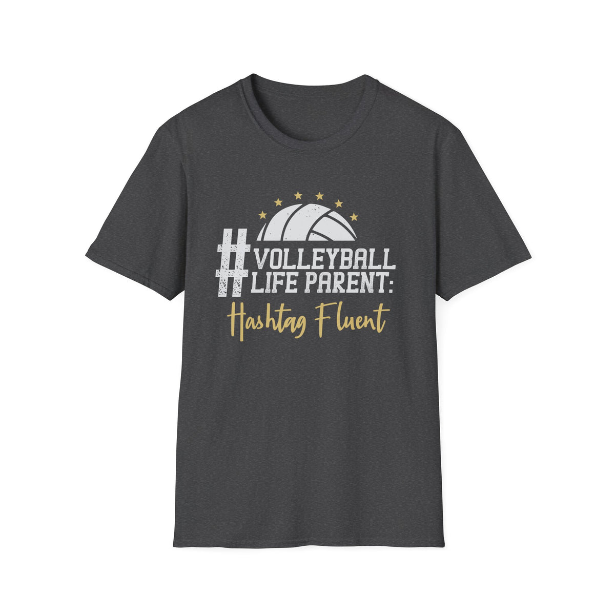 #VOLLEYBALL LIFE PARENT T-Shirt