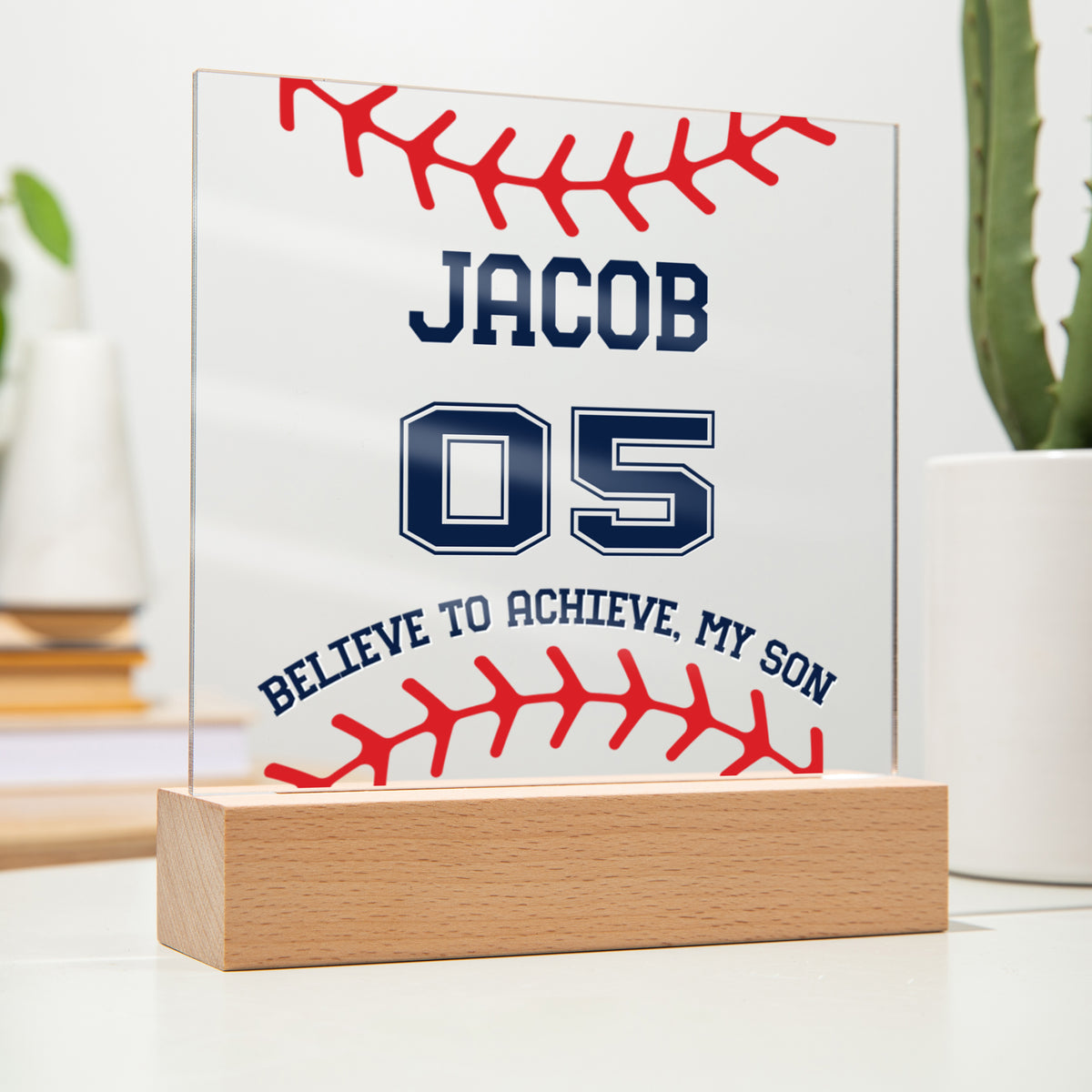 Personalized Believe To Achieve My Son Baseball Acrylic Plaque LED Lamp