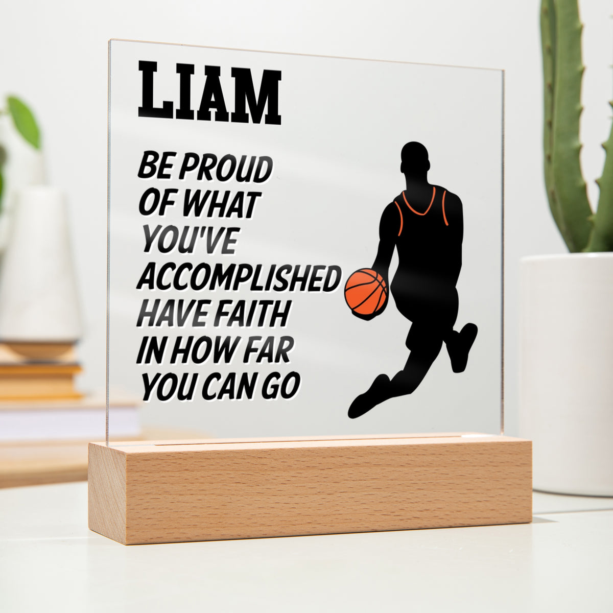 Personalized Be Proud Of What You've Accomplished Basketball Acrylic Plaque LED Lamp