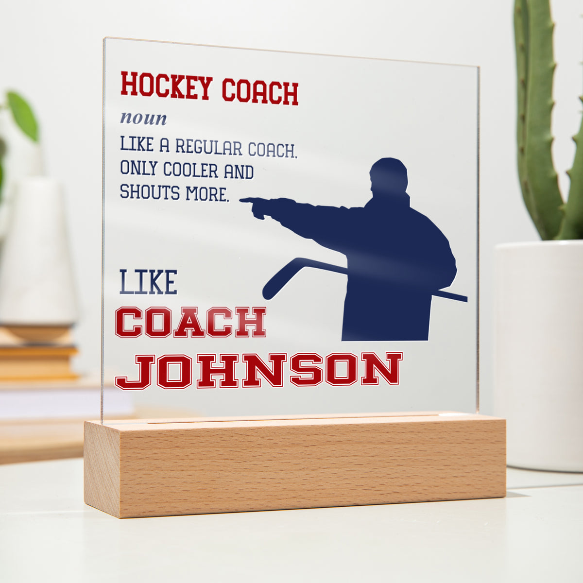 Personalized Like A Regular Coach Only Cooler Hockey Acrylic Plaque LED Lamp