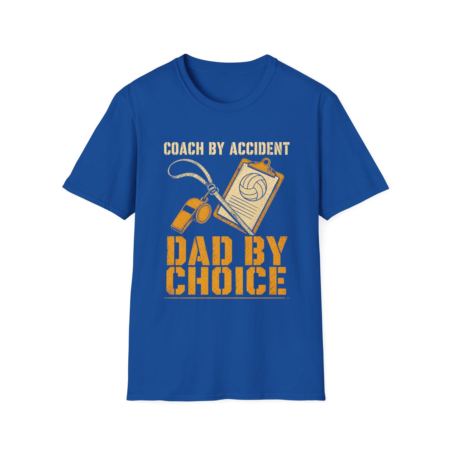 Coach by accident dad by choice T-Shirt