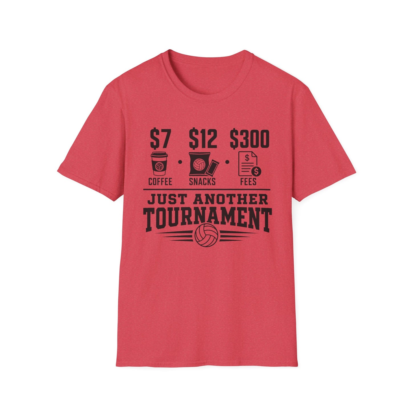 Just another tournament volleyball parent T-Shirt