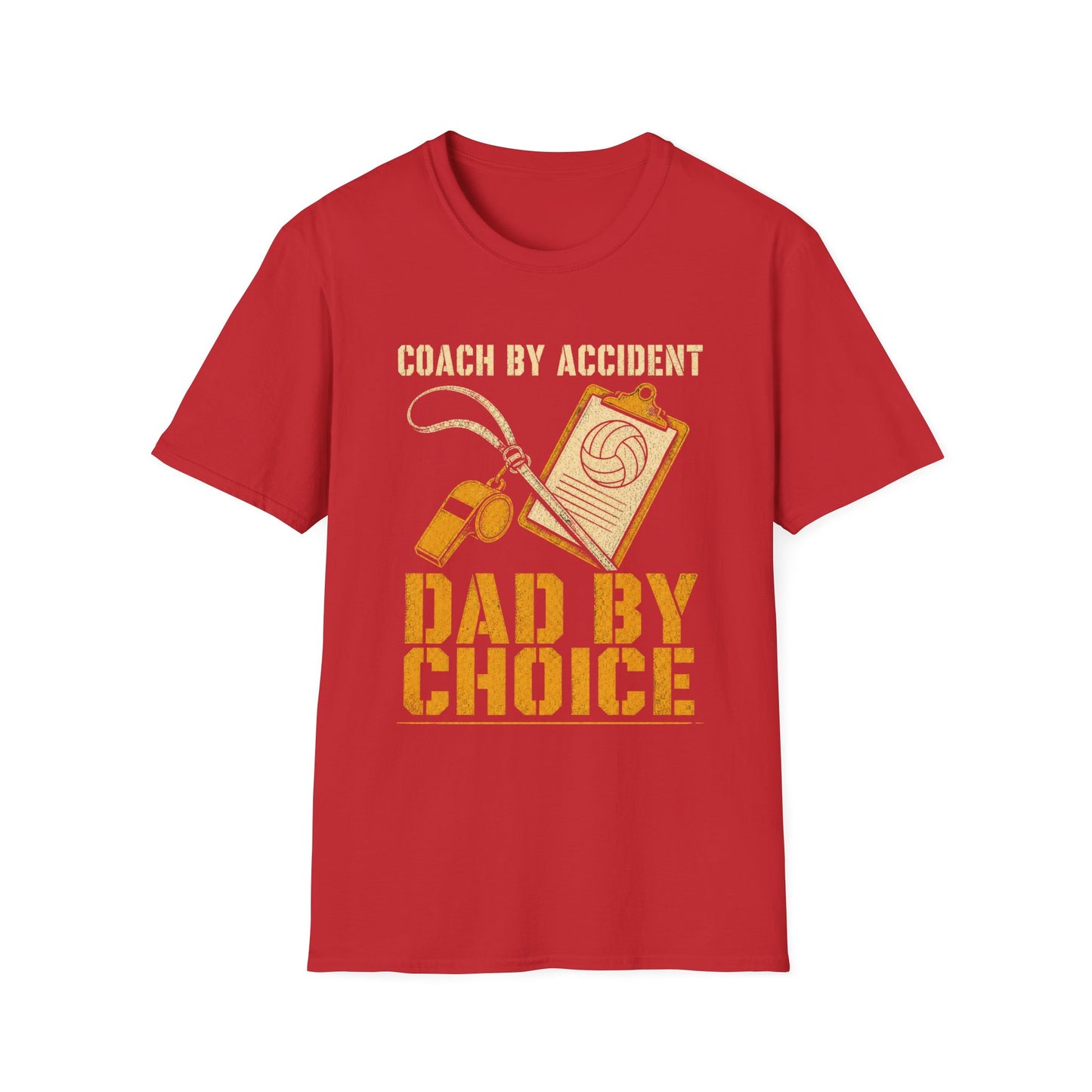 Coach by accident dad by choice T-Shirt