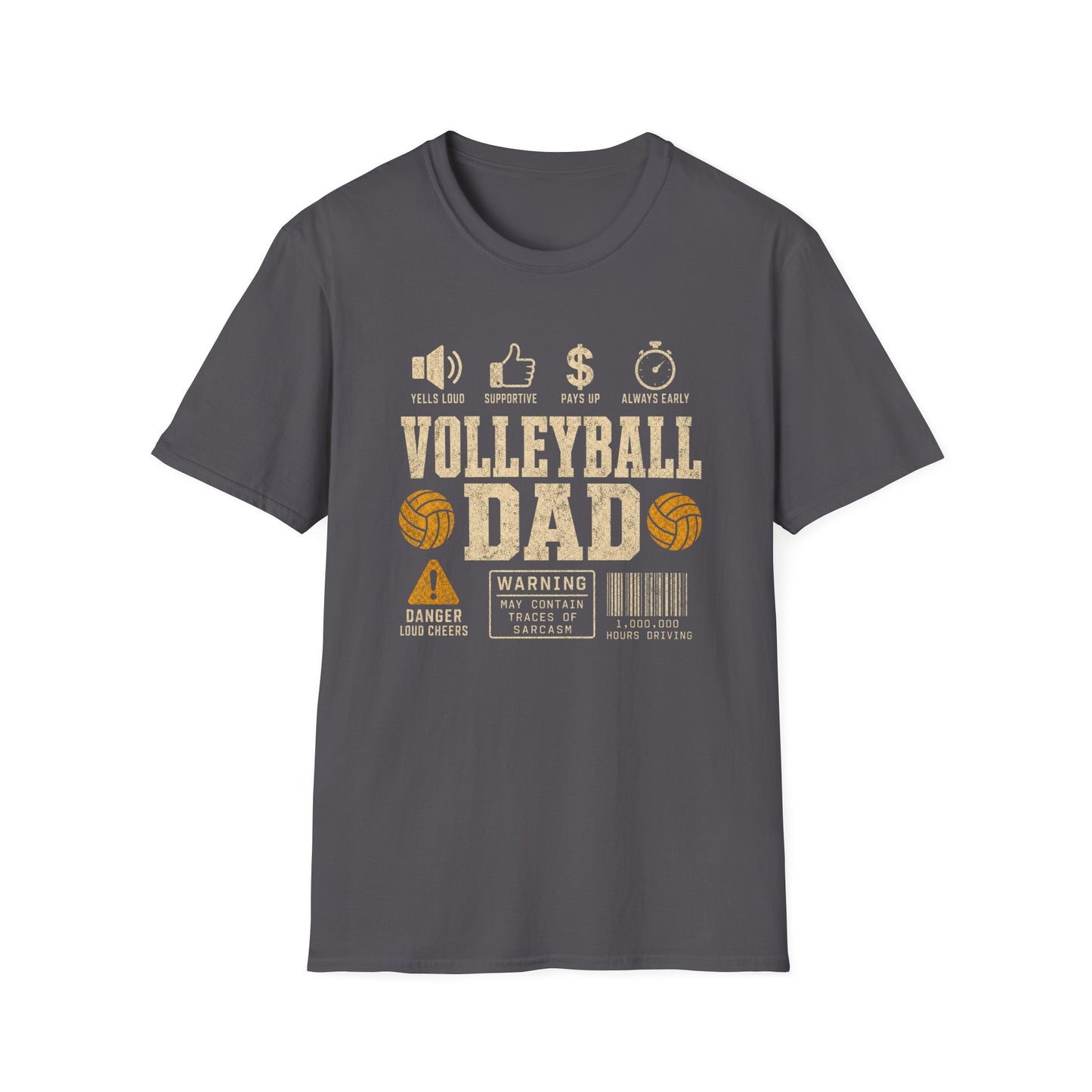 Volleyball dad warning sarcasm T-Shirt