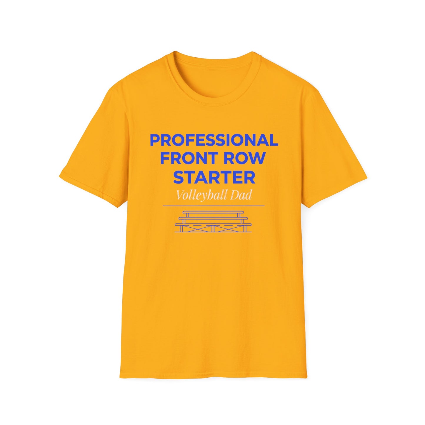 Professional front row starter volleyball dad T-Shirt