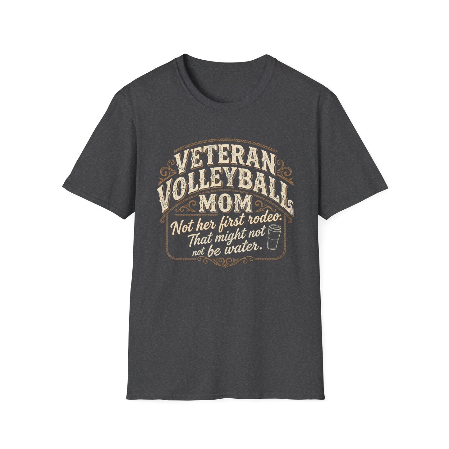 Veteran volleyball mom not her first rodeo T-Shirt