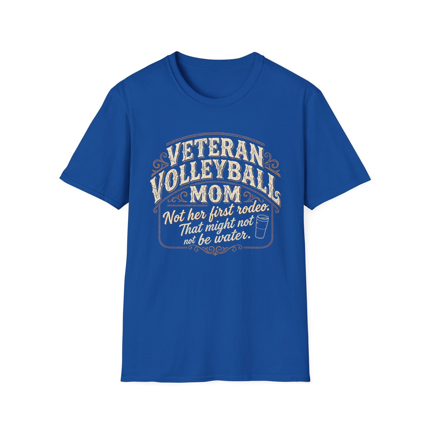 Veteran volleyball mom not her first rodeo T-Shirt