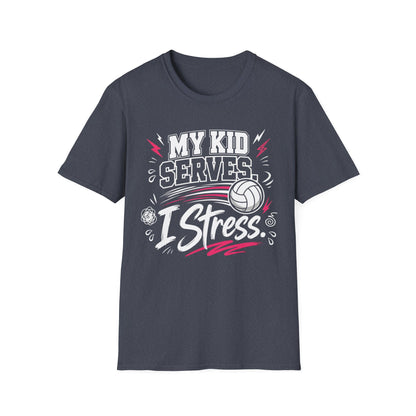 My kid serves I stress T-Shirt