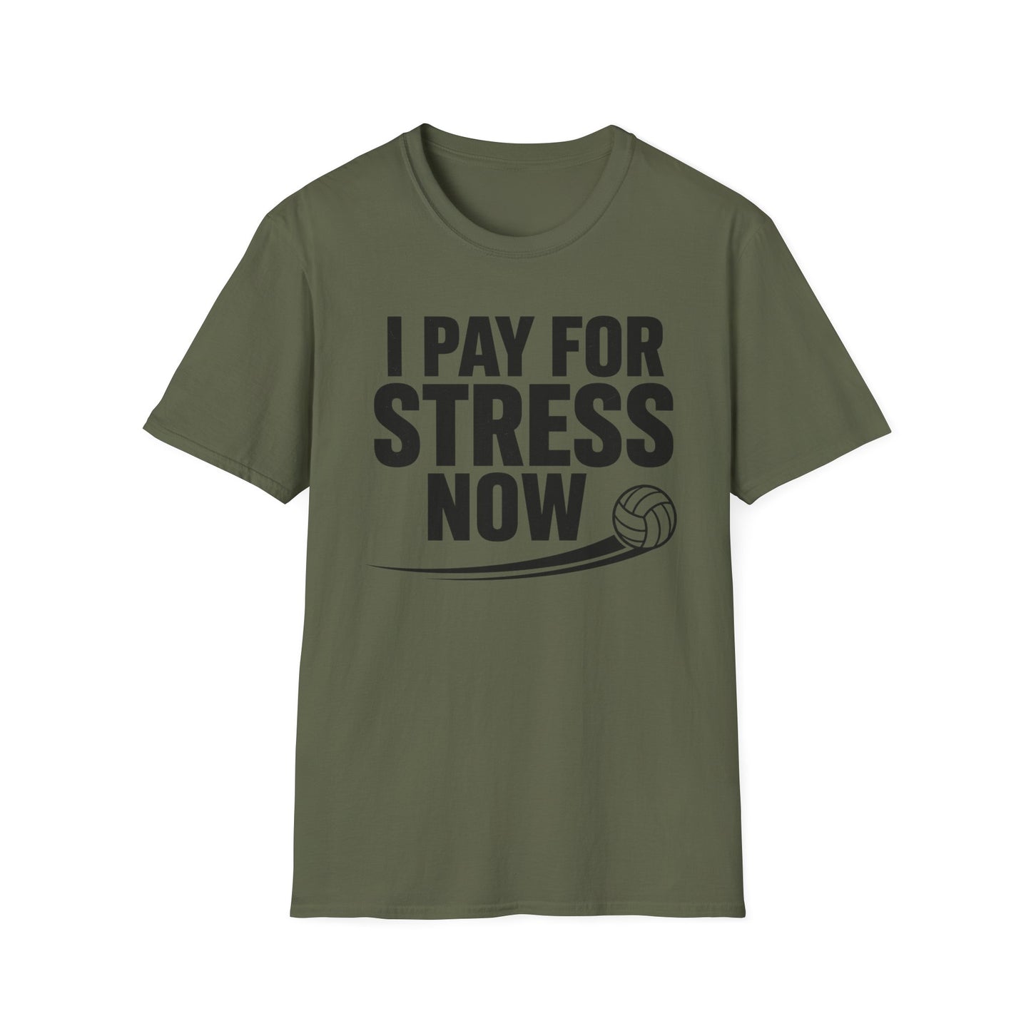 I pay for stress now volleyball parent T-Shirt