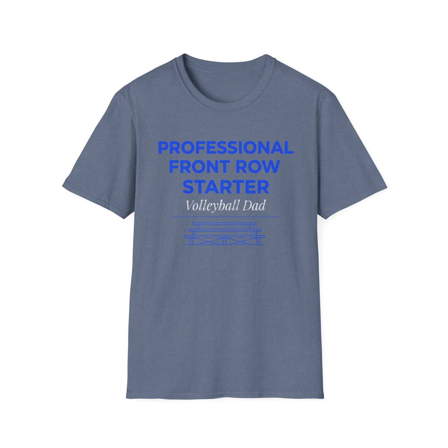 Professional front row starter volleyball dad T-Shirt