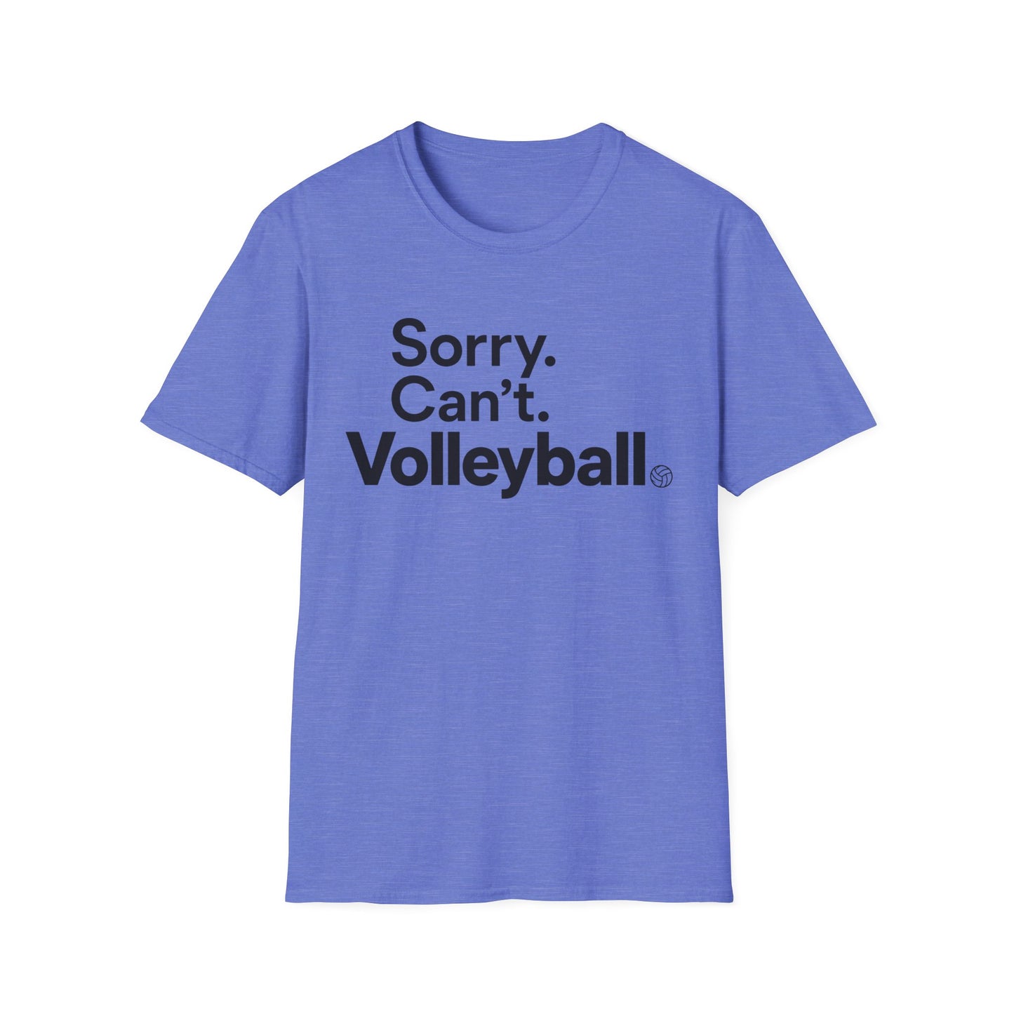 Sorry can't volleyball T-Shirt