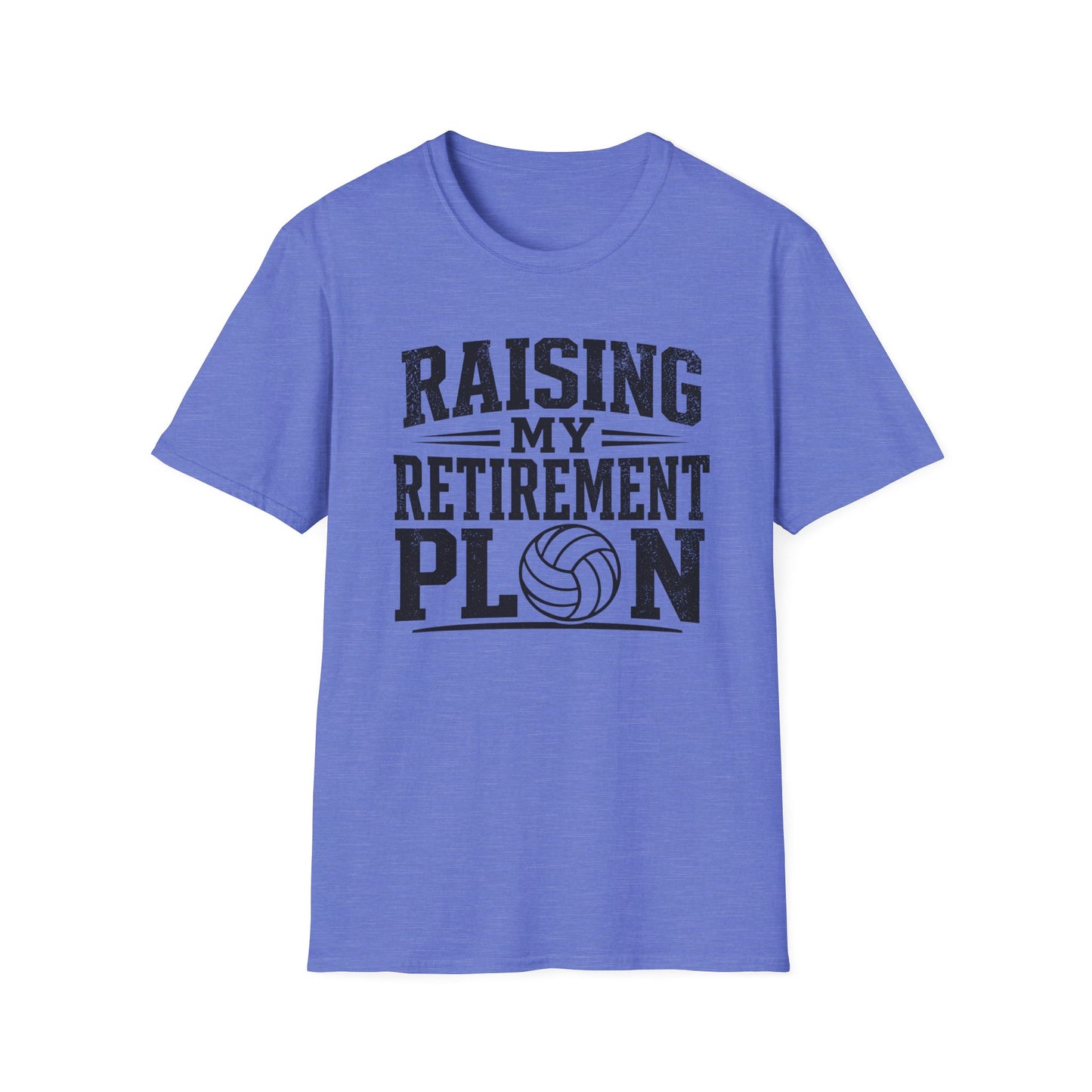 Raising my retirement plan volleyball T-Shirt