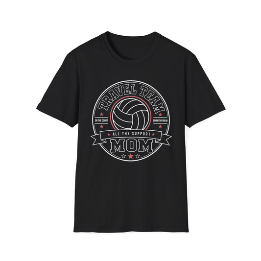 Travel team all the support mom volleyball T-Shirt