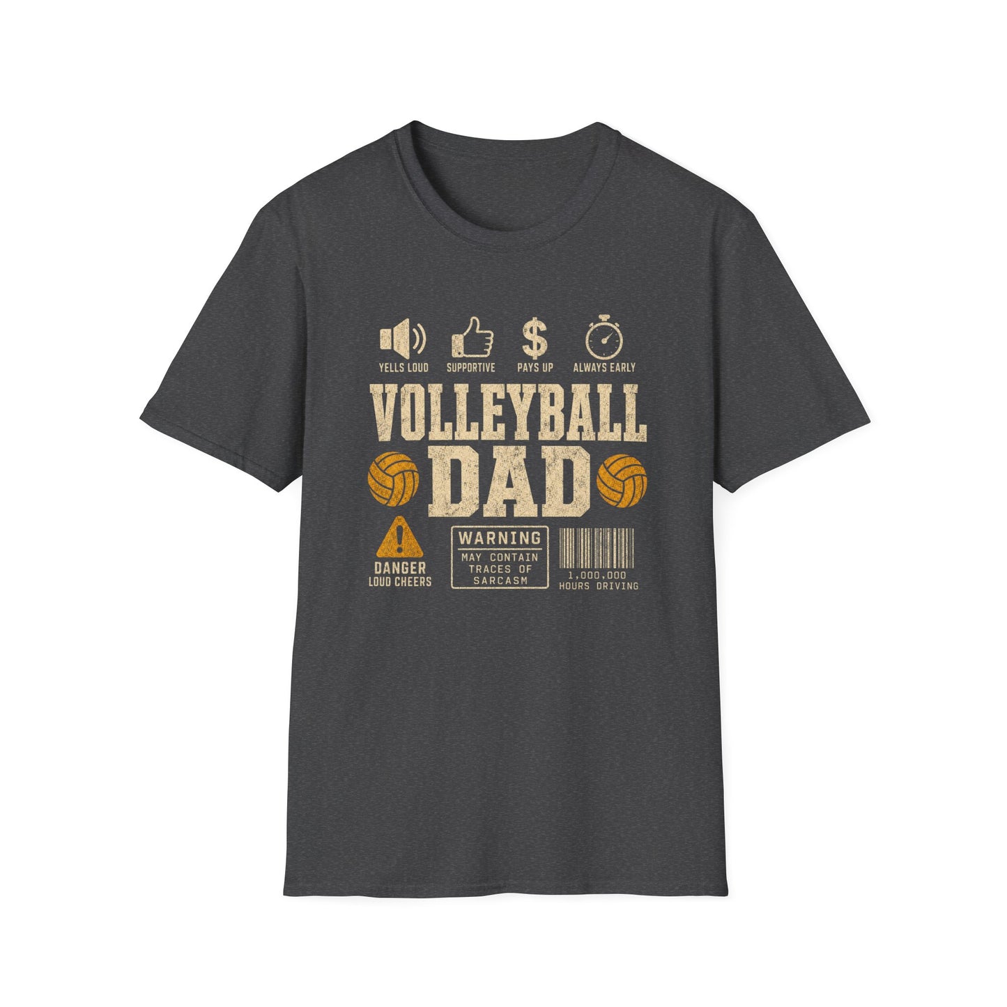Volleyball dad warning sarcasm T-Shirt