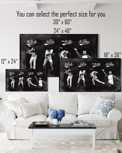Hit hard Run fast Turn left Slide home - Baseball wall art canvas