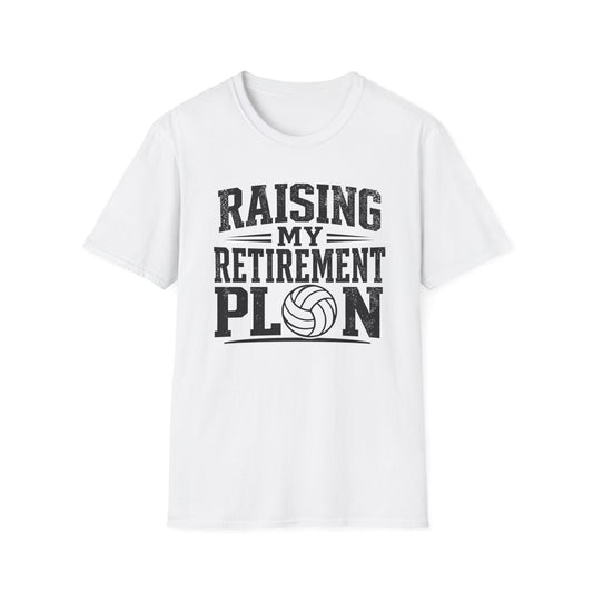 Raising my retirement plan volleyball T-Shirt