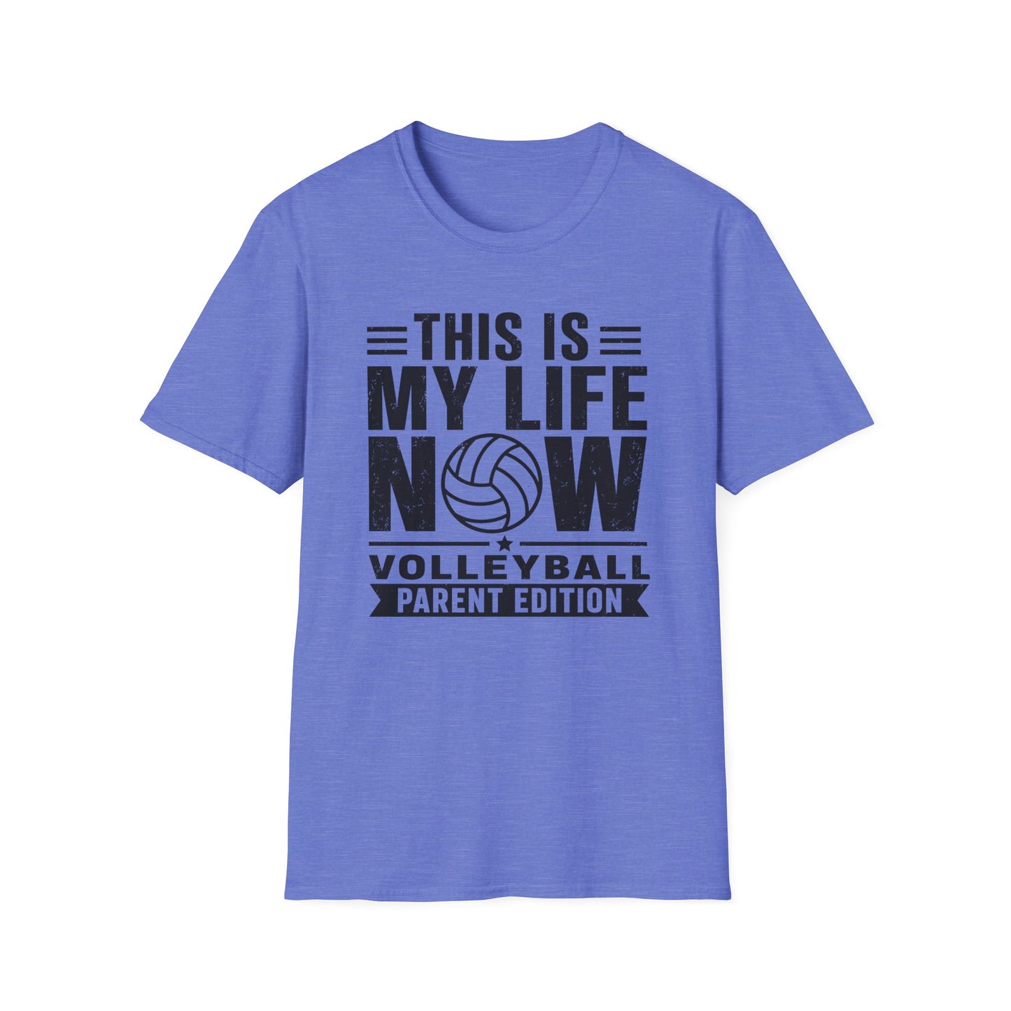 This is my life now volleyball parent edition T-Shirt