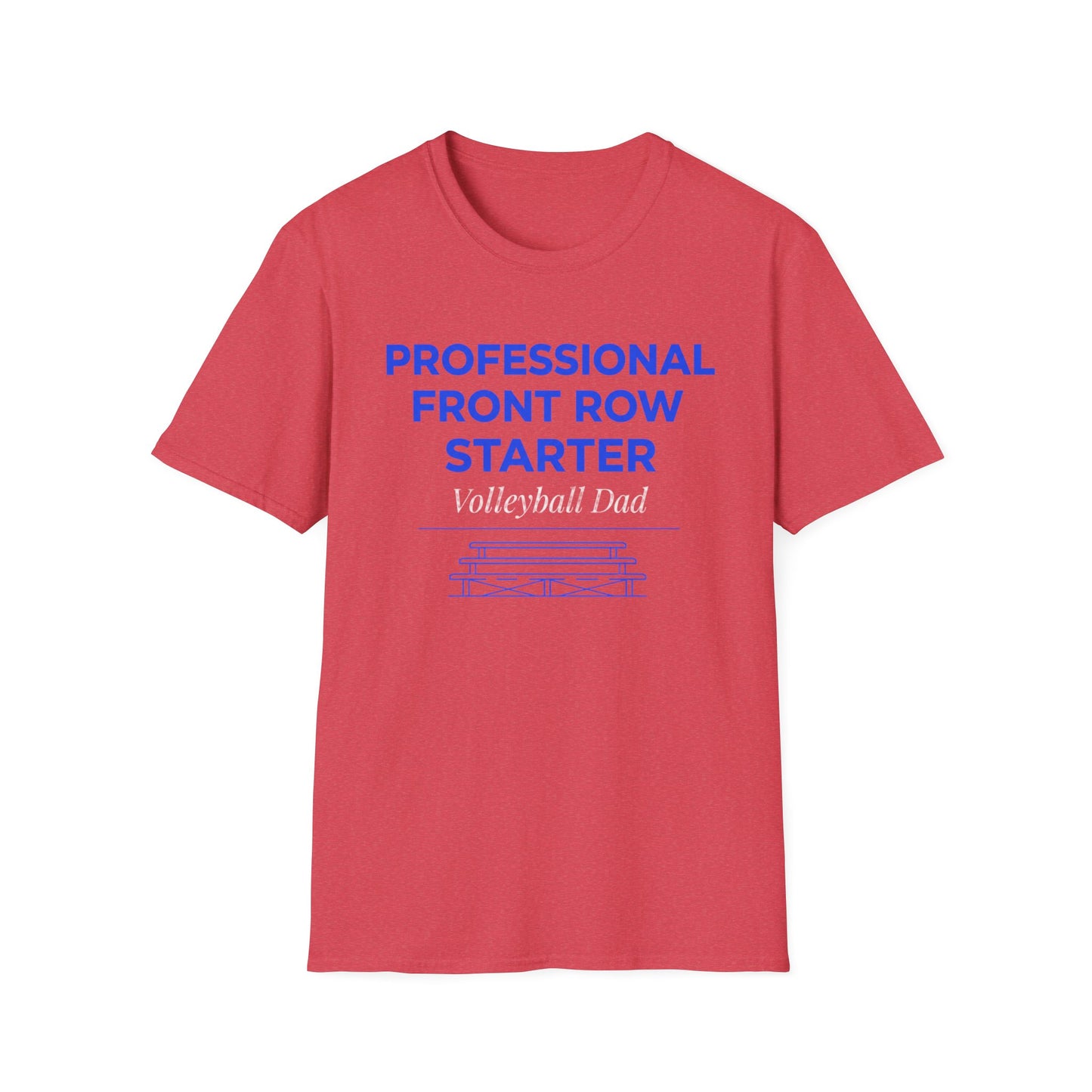 Professional front row starter volleyball dad T-Shirt