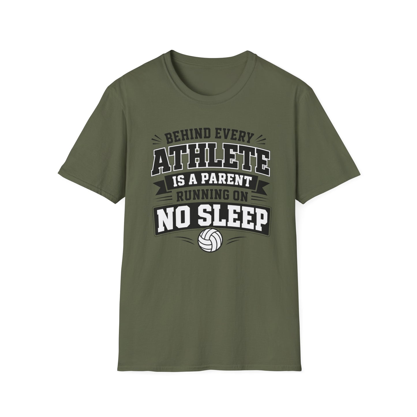 Behind every athlete is a parent running on no sleep volleyball T-Shirt