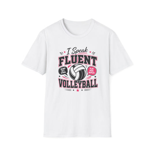 I speak fluent volleyball T-Shirt