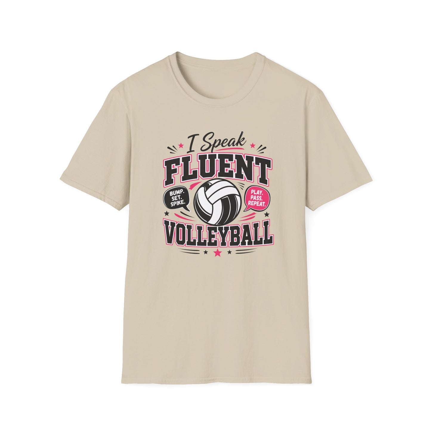 I speak fluent volleyball T-Shirt