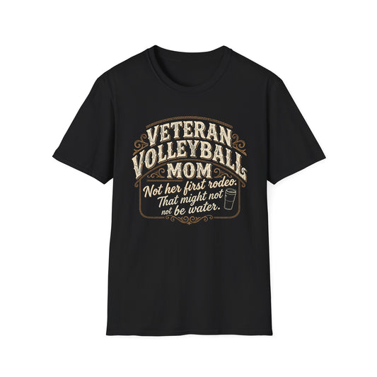 Veteran volleyball mom not her first rodeo T-Shirt