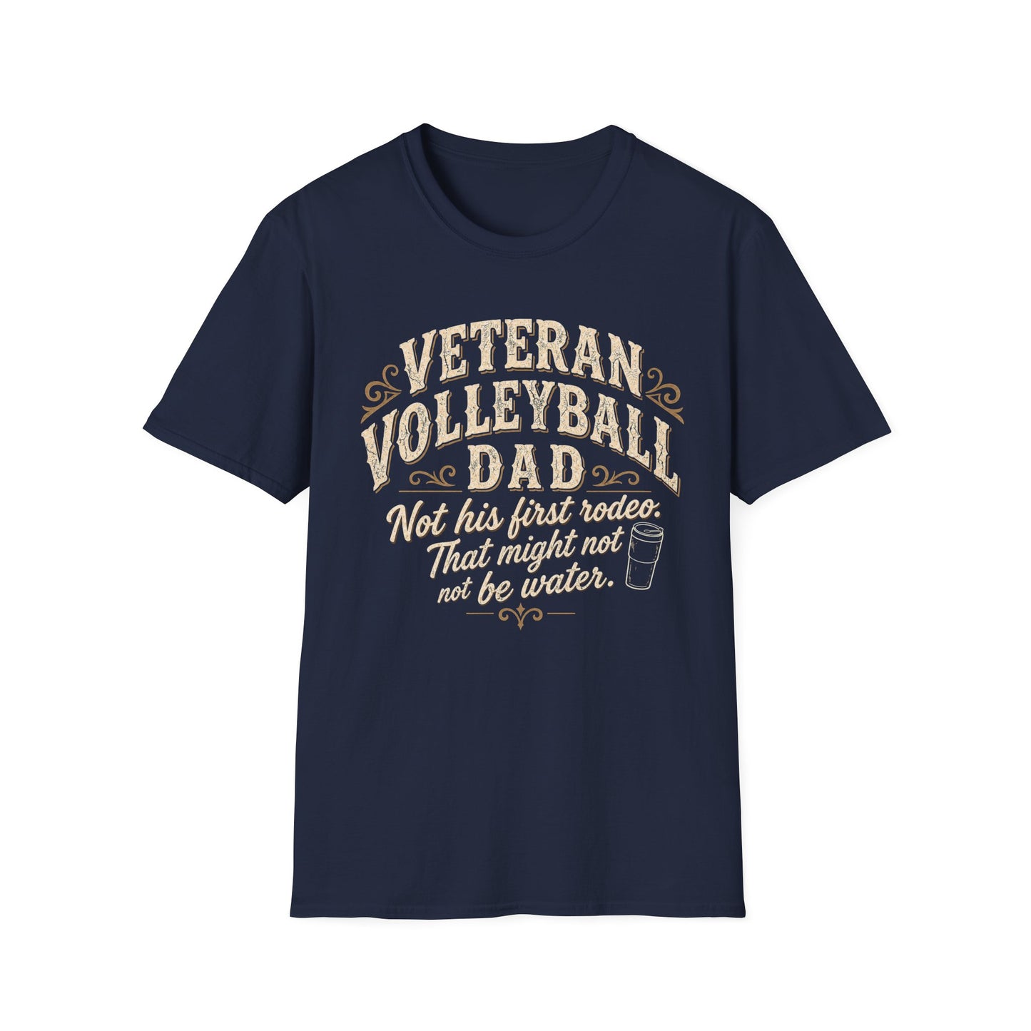 Veteran volleyball dad not his first rodeo T-Shirt