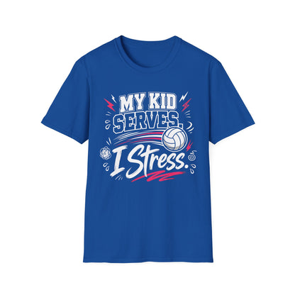 My kid serves I stress T-Shirt