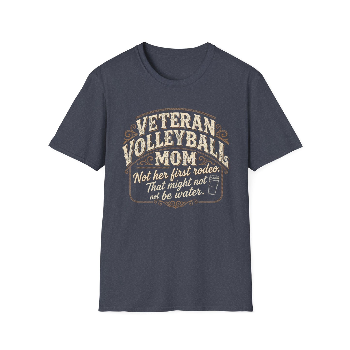 Veteran volleyball mom not her first rodeo T-Shirt