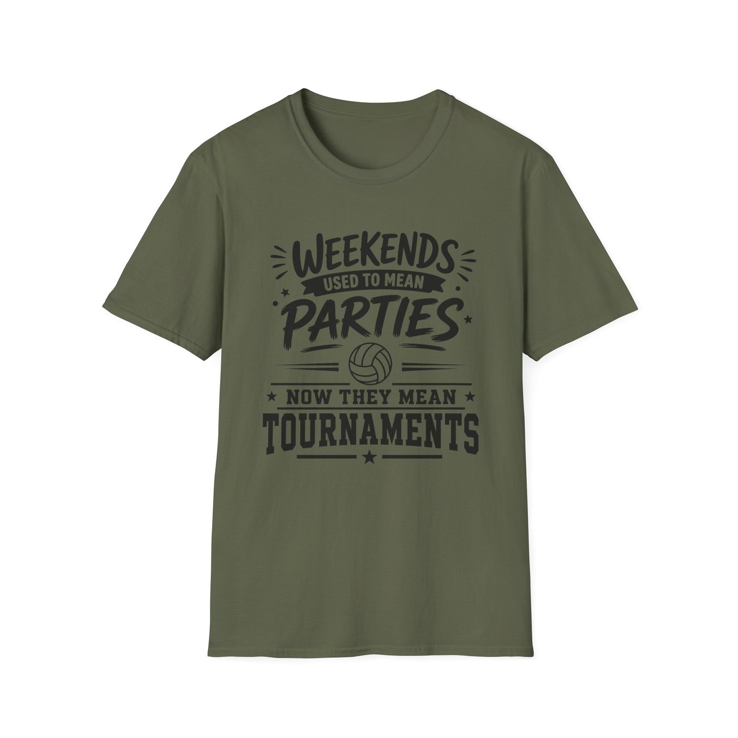 Weekends used to mean parties now they mean tournaments T-Shirt