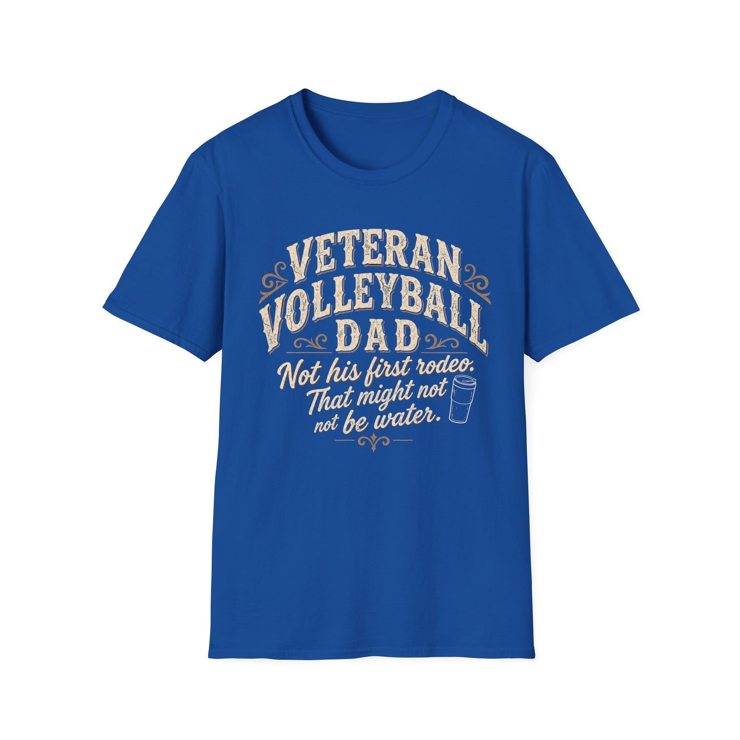 Veteran volleyball dad not his first rodeo T-Shirt