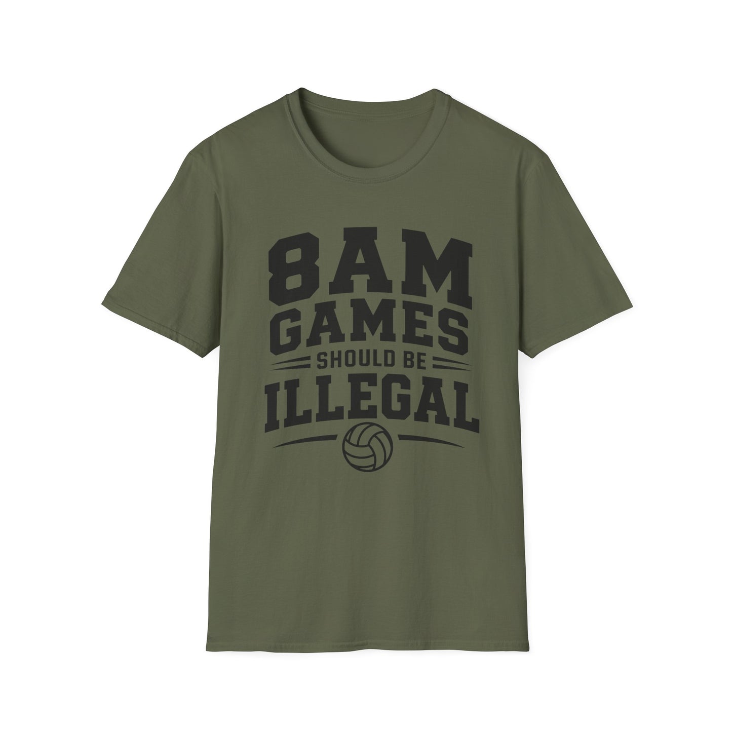 8 AM games should be illegal volleyball T-Shirt