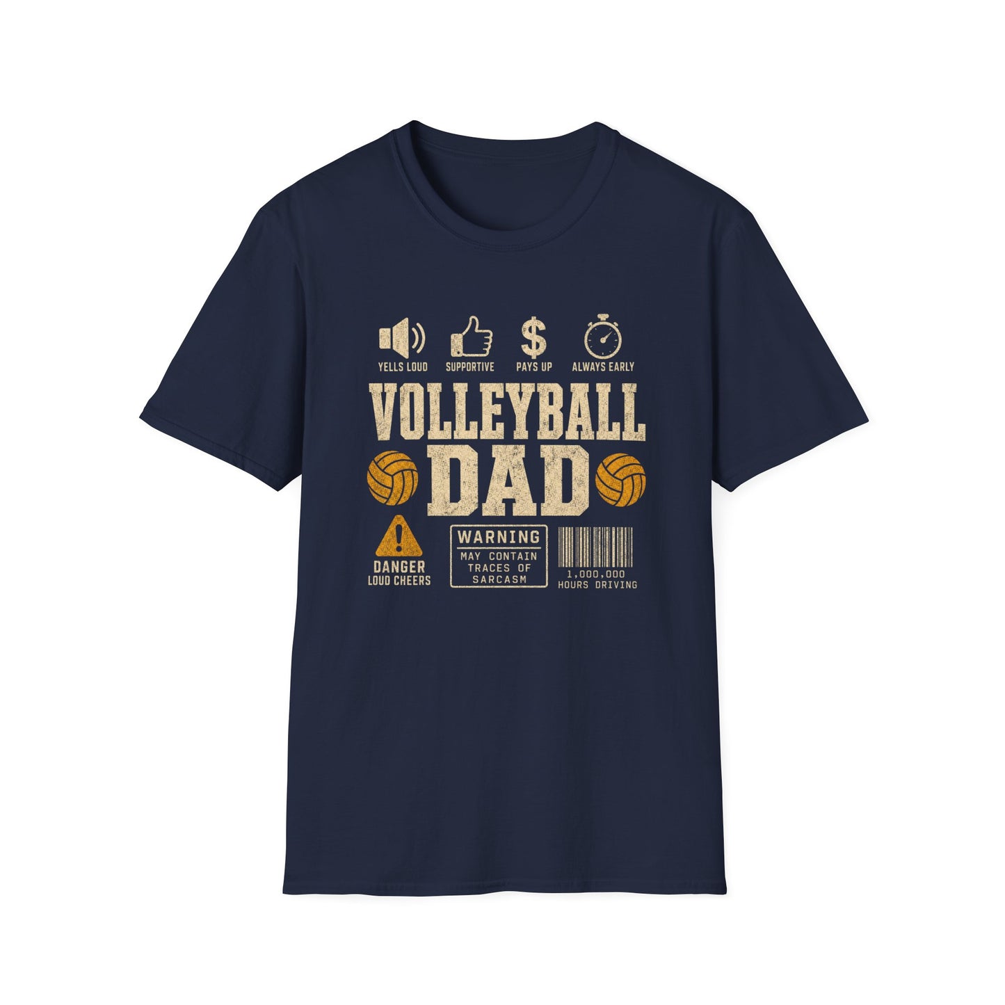 Volleyball dad warning sarcasm T-Shirt