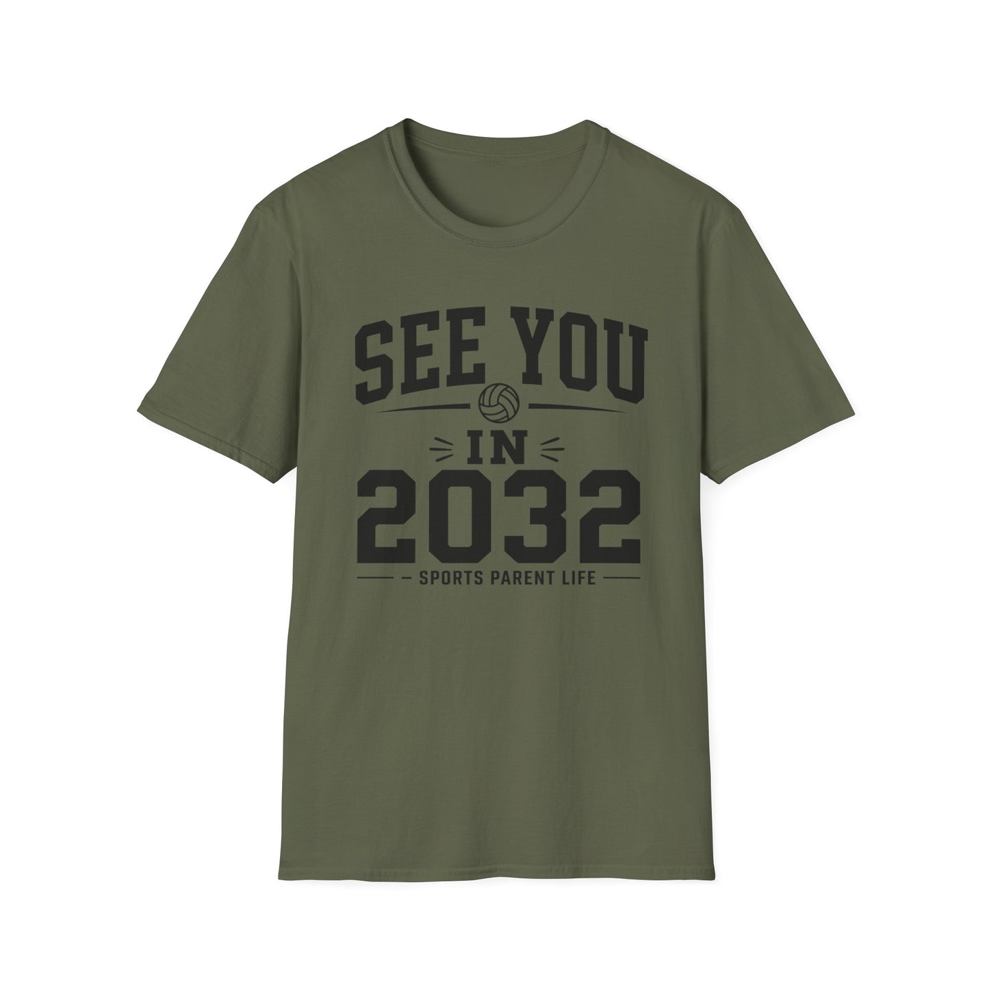 See you in 2032 sports parent life T-Shirt