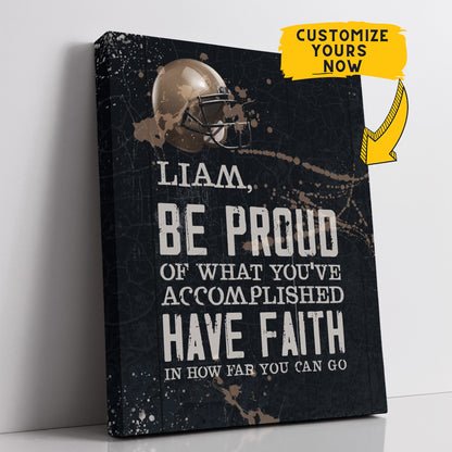 Personalized Be Proud Have Faith Football Wall Art