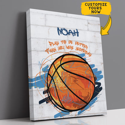Personalized Play To Be Better Basketball Wall Art