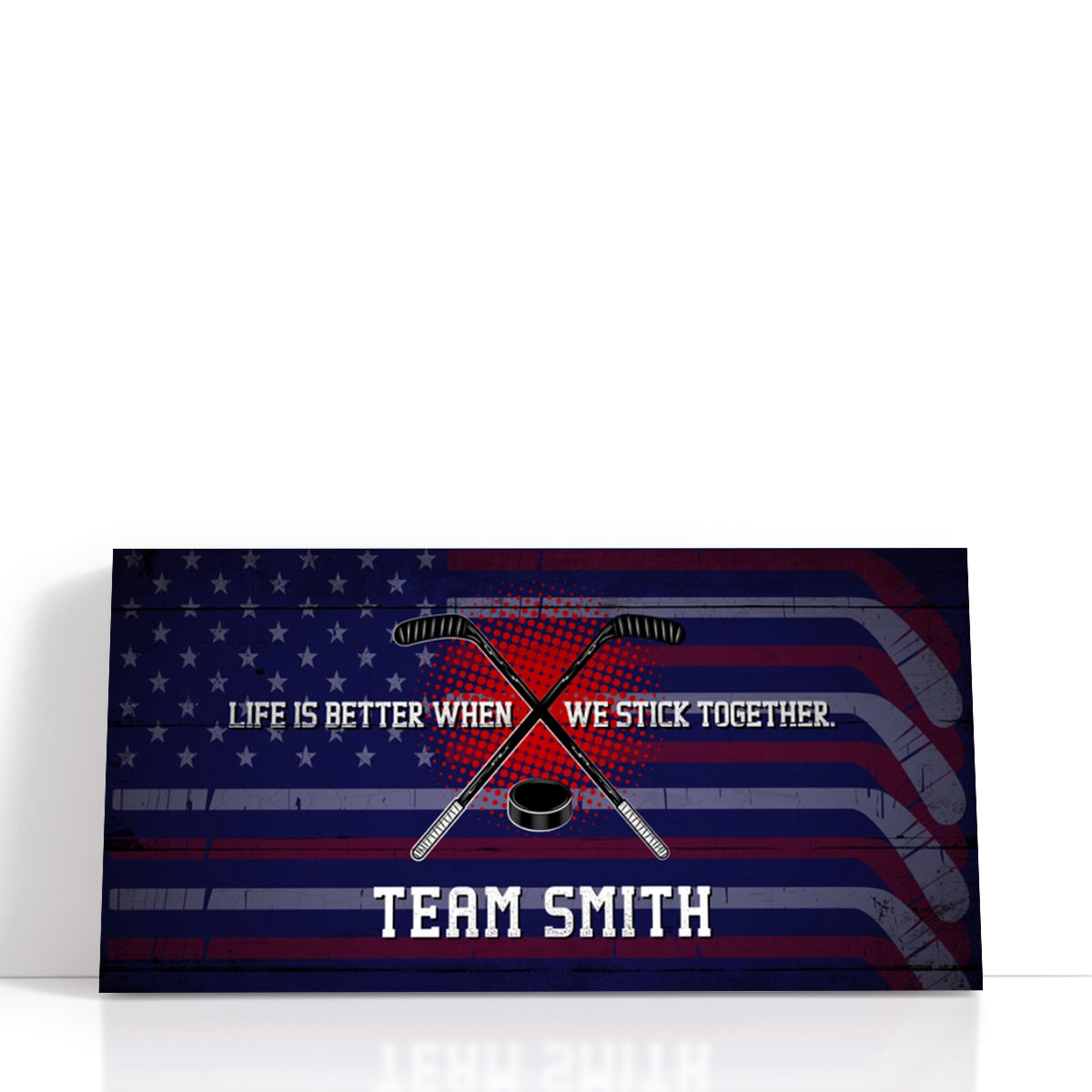 Personalized Life Is Better When We Stick Together Hockey Wall Art