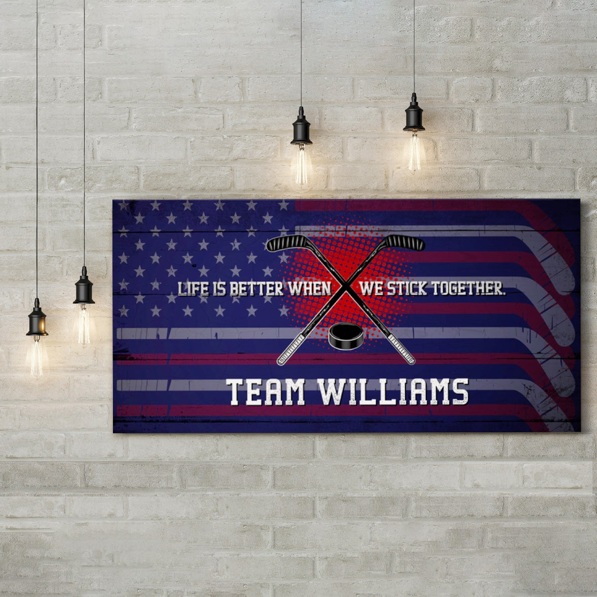 Personalized Life Is Better When We Stick Together Hockey Wall Art