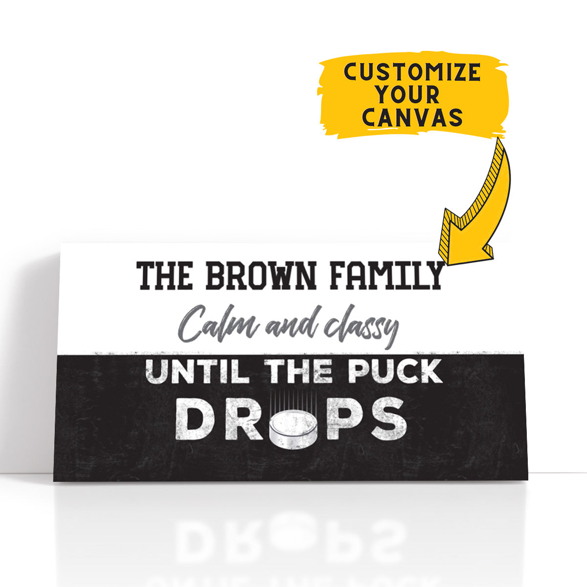 Personalized Calm And Classy Until The Puck Drops Hockey Wall Art
