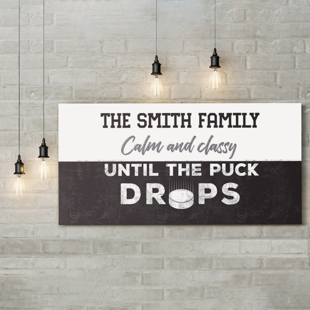 Personalized Calm And Classy Until The Puck Drops Hockey Wall Art
