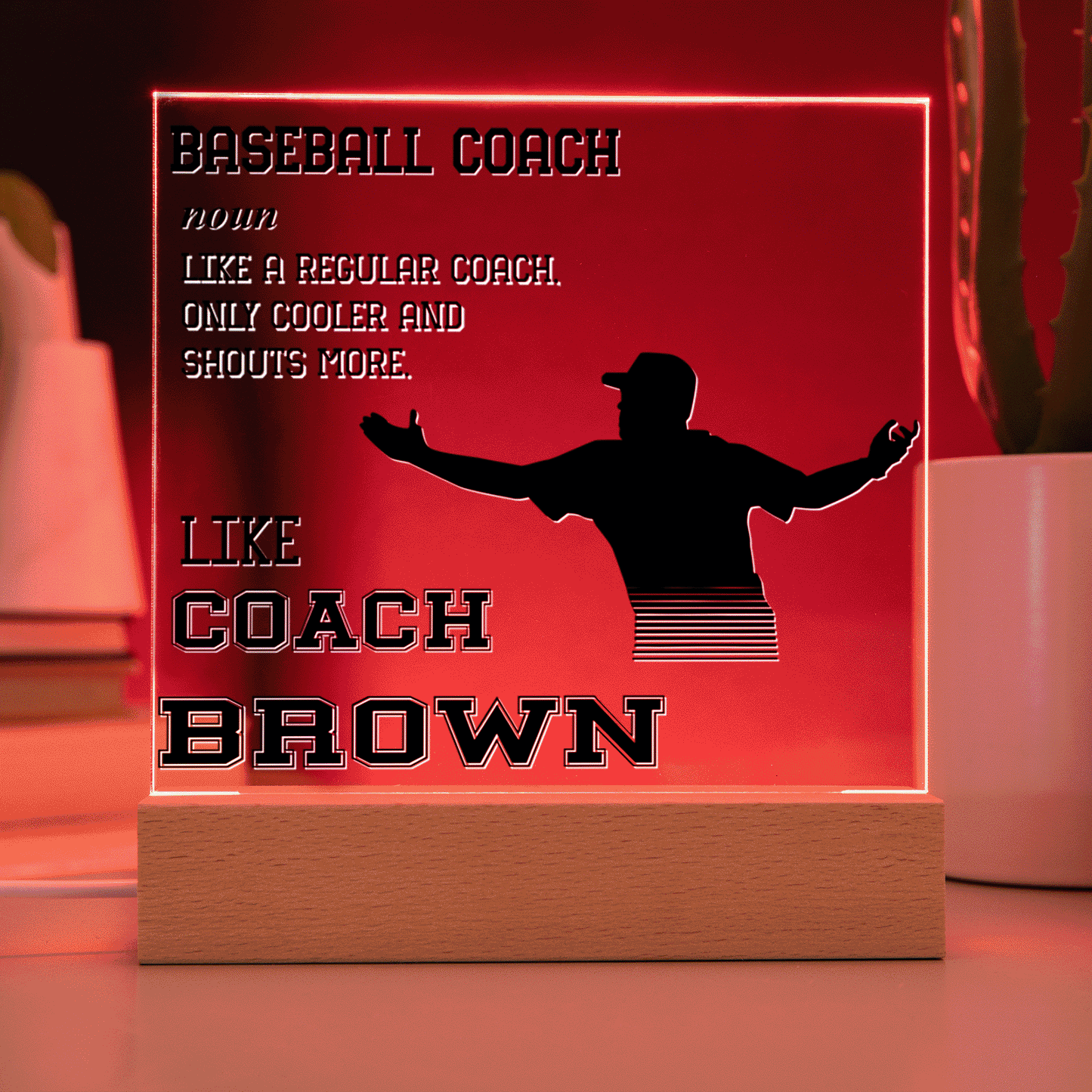 Personalized Regular Coach Only Cooler Baseball Acrylic Plaque LED Lamp