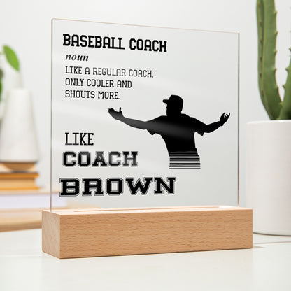 Personalized Regular Coach Only Cooler Baseball Acrylic Plaque LED Lamp