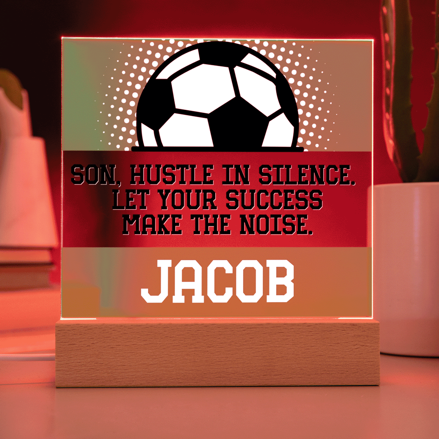 Personalized Let Your Success Make The Noise Soccer Acrylic Plaque LED Lamp