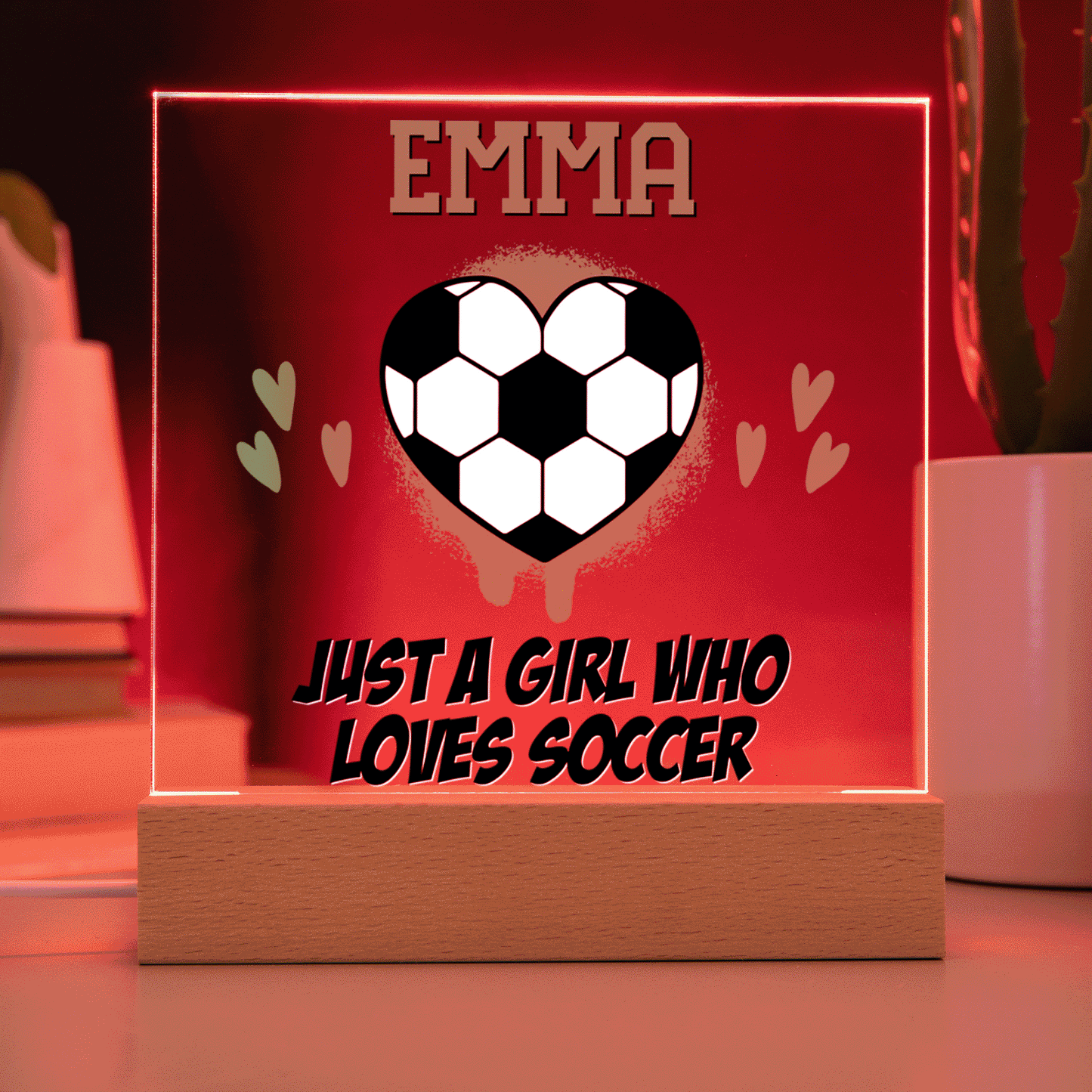 Personalized Just A Girl Who Loves Soccer Acrylic Plaque LED Lamp