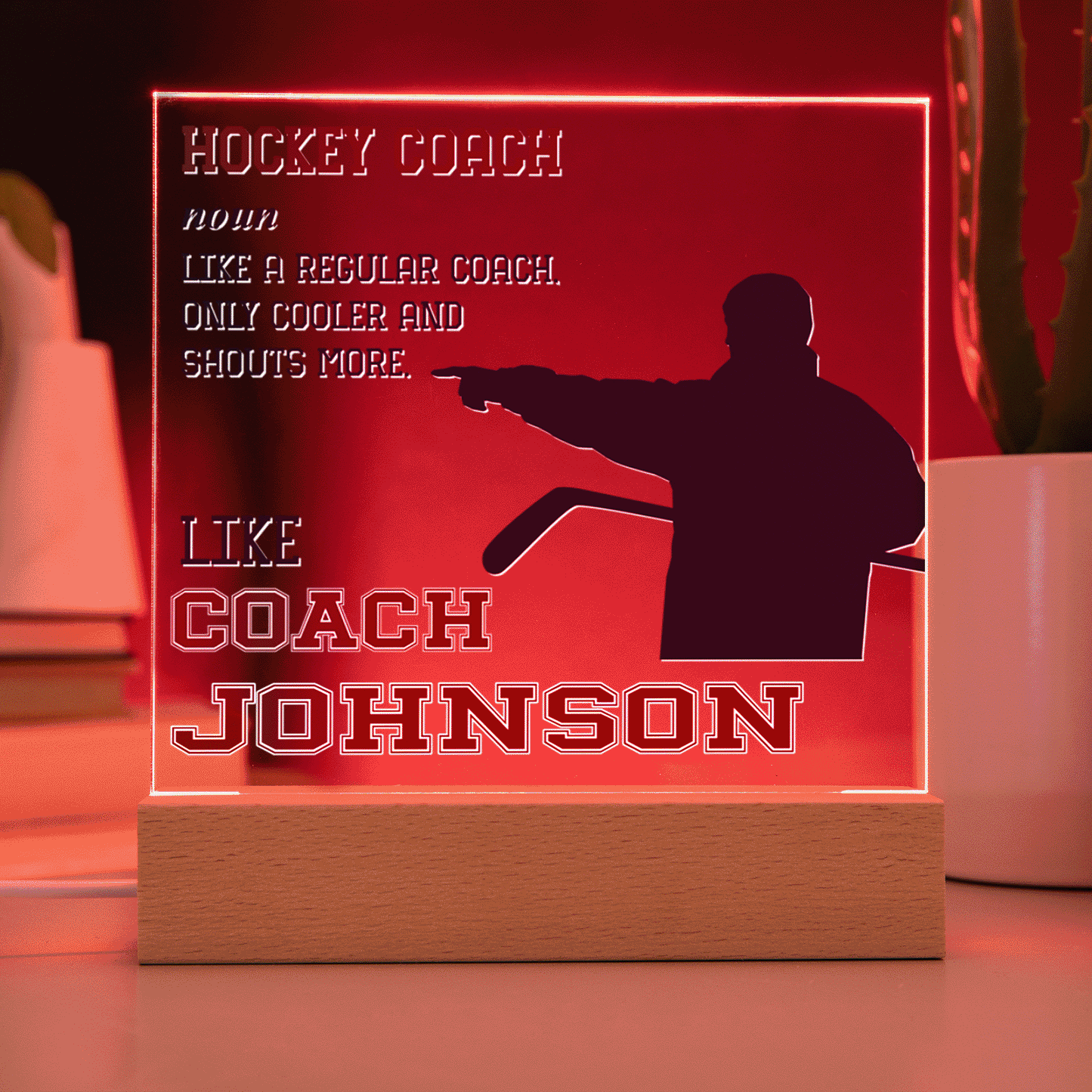 Personalized Like A Regular Coach Only Cooler Hockey Acrylic Plaque LED Lamp