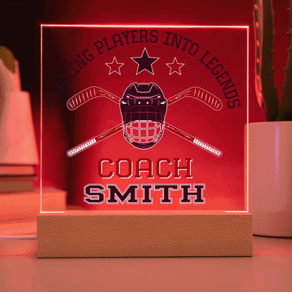 Personalized Turning Players Into Legends Hockey Coach Acrylic Plaque LED Lamp