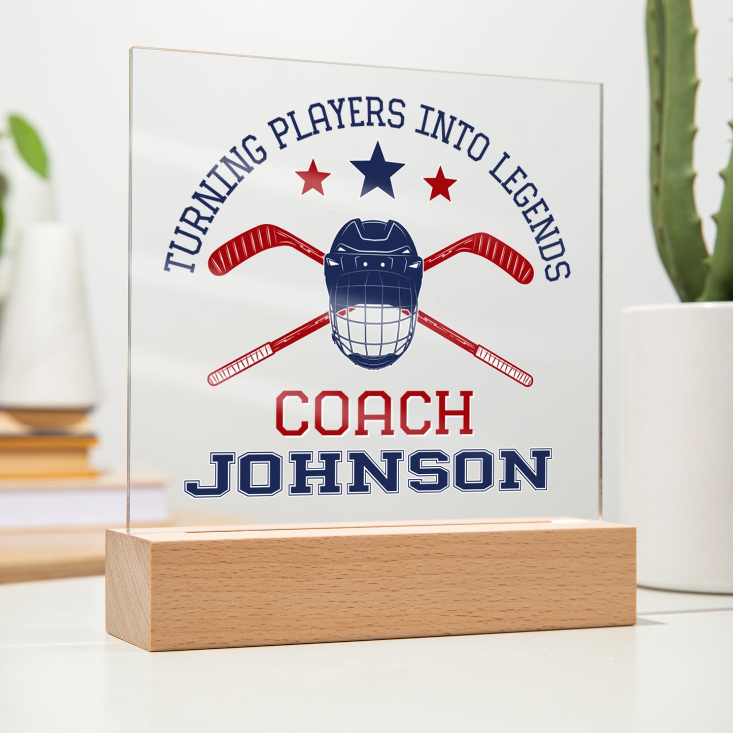 Personalized Turning Players Into Legends Hockey Coach Acrylic Plaque LED Lamp