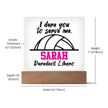 Personalized I Dare You To Serve Me Volleyball Acrylic Plaque LED Lamp