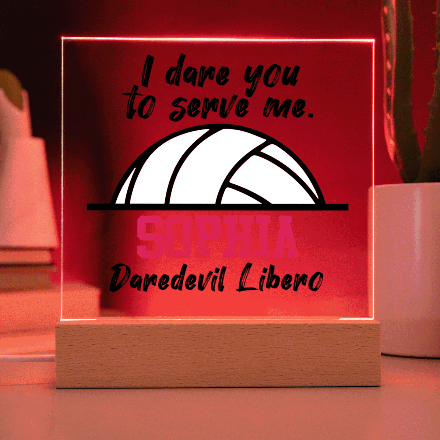 Personalized I Dare You To Serve Me Volleyball Acrylic Plaque LED Lamp